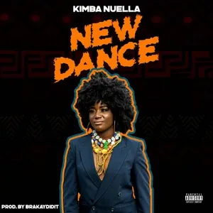 New Dance (Single) - Kimba Nuella