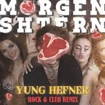 Yung Hefner (Myaso Remix) (Single) - Morgenshtern