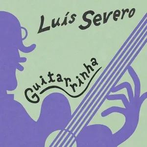 Guitarrinha - Luis Severo