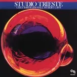 Ca nhạc Studio Trieste (EP) - Chet Baker, Jim Hall, Hubert Laws