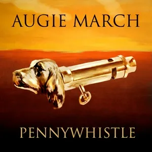 Pennywhistle (Single) - Augie March