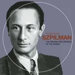 The Original Recordings Of The Pianist - Wladyslaw Szpilman - Tải Mp3 ...