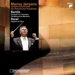 Download nhạc Bartok: Concerto For Orchestra, The Miraculous Mandarin  Ravel: Daphnis Et Chloe hot nhất