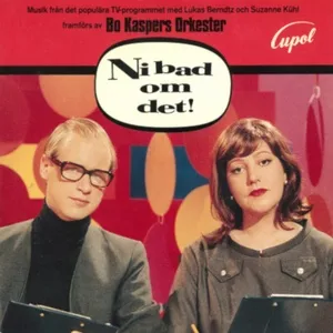 Ni Bad Om Det (Single) - Bo Kaspers Orkester