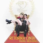 Nghe và tải nhạc Mp3 Retorika Cinta (Single) miễn phí về máy