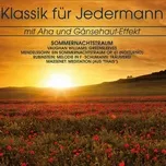 Nghe nhạc Klassik Fur Jedermann: Sommernachtstraum - V.A