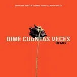 Dime Cuantas Veces (Remix) (Single) - Micro Tdh, Rels B, Lenny Tavarez, V.A