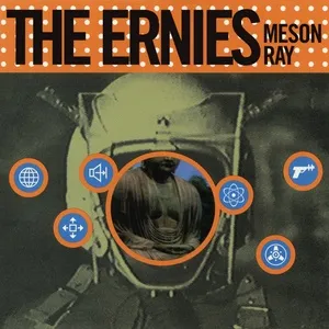 Meson Ray - The Ernies