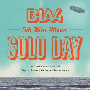 Solo Day (Mini Album) - B1A4