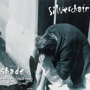 Shade (Single) - Silverchair