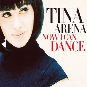 Now I Can Dance (EP) - Tina Arena