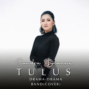Drama (Drama Band Cover) (Single) - Sandra Dianne