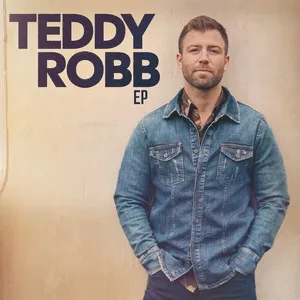 Teddy Robb (EP) - Teddy Robb
