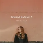 Nghe nhạc Do It All Again (Single) - Samira Manners