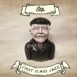 Ca nhạc First Class Jazz (Single) - AronChupa