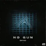 No Gun (Single) - David