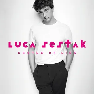 Castle Of Lies (Single) - Luca Sestak
