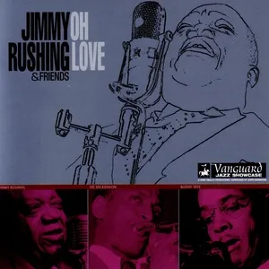 Oh Love - Jimmy Rushing
