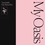 Ca nhạc My Oasis (Single) - Sam Smith, Burna Boy