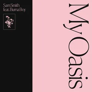 My Oasis (Single) - Sam Smith, Burna Boy