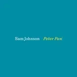 Nghe nhạc Peter Pan (Single) - Sam Johnson