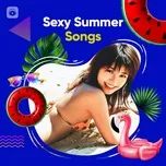 Nghe nhạc hay Sexy Summer Songs Mp3 chất lượng cao