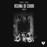Nghe nhạc Mp3 Regina Di Cuori (Single)