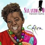 Nghe nhạc San Antonio (Version Extra) (Single) - Safara