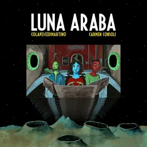 Luna Araba (Single) - Colapesce, Dimartino, Carmen Consoli