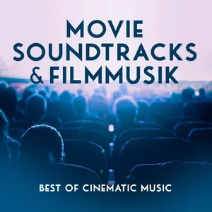 Movie Soundtracks  Filmmusik - Best Of Cinematic Music - V.A