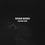 Download nhạc False God (Single) Mp3 hot nhất