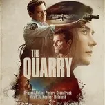 Nghe và tải nhạc hay The Quarry (Original Motion Picture Soundtrack) trực tuyến miễn phí