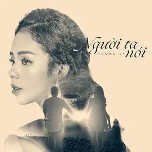 Người Ta Nói (Single) - Hương Ly
