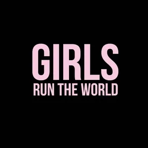 Girls Run The World - V.A