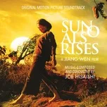The Sun Also Rises (Original Motion Picture Soundtrack) - Joe Hisaishi