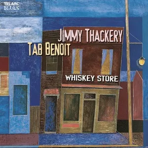 Whiskey Store - Jimmy Thackery, Tab Benoit