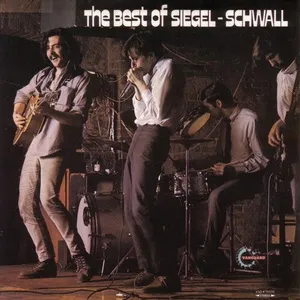 The Best Of Siegel-Schwall - Siegel-Schwall