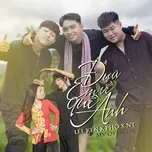Nghe nhạc Đưa Em Về Quê Anh (Single) - Lee Ken, Phở, NT