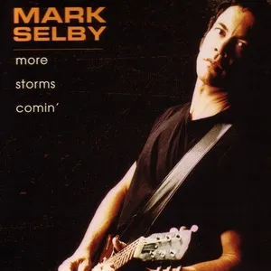 More Storms Comin - Mark Selby