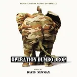 Tải nhạc Operation Dumbo Drop Mp3 nhanh nhất