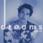 Nghe và tải nhạc Dreams (Single) về điện thoại