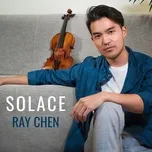 Ca nhạc Solace (EP) - Ray Chen