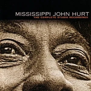 Complete Studio Recordings - Mississippi John Hurt