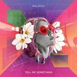 Tell Me Something (Extended) (Single) - Malifoo