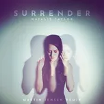 Surrender (Martin Jensen Remix) (Single) - Natalie Taylor, Martin Jensen