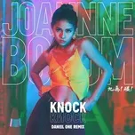 Knock Knock (Daniel One Remix) (Single) - Joannne, Daniel One