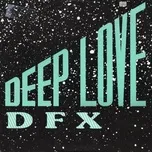 Nghe nhạc hay Deep Love (Single) online