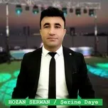 Ca nhạc Serine Daye - Hozan Serwan