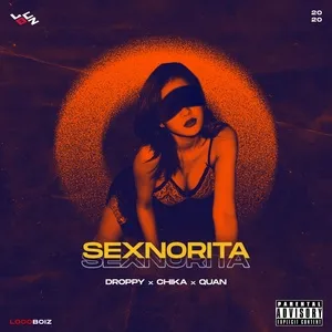 Sexnorita (Single) - Droppy, Chị Cả, Quân