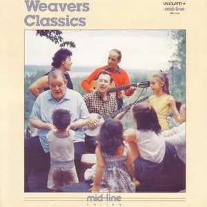 Classics - The Weavers
